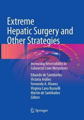 bokomslag Extreme Hepatic Surgery and Other Strategies