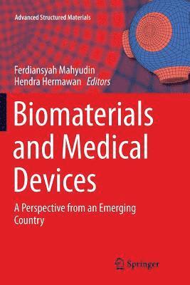 Biomaterials and Medical Devices 1