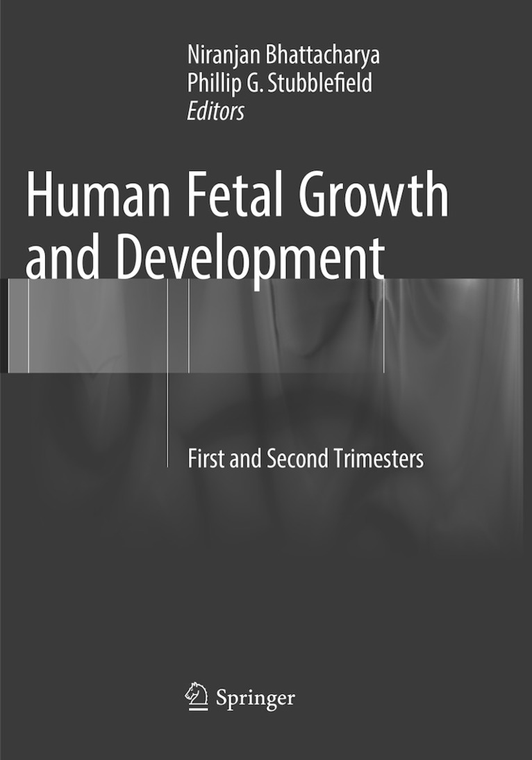 Human Fetal Growth and Development 1