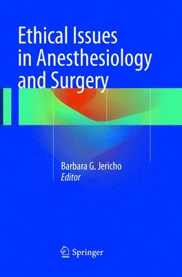 bokomslag Ethical Issues in Anesthesiology and Surgery