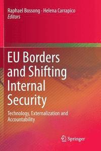 bokomslag EU Borders and Shifting Internal Security