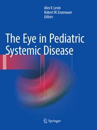 bokomslag The Eye in Pediatric Systemic Disease