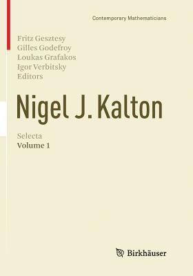 Nigel J. Kalton Selecta 1
