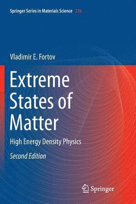 Vladimir E. Fortov - Extreme States of Matter, Häftad