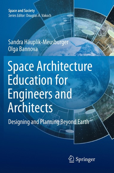 bokomslag Space Architecture Education for Engineers and Architects