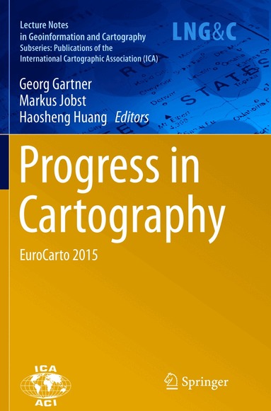 Georg Gartner, Markus Jobst, Haosheng Huang - Progress in Cartography, Häftad