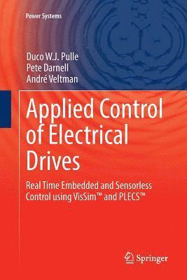 Applied Control of Electrical Drives 1