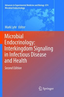 bokomslag Microbial Endocrinology: Interkingdom Signaling in Infectious Disease and Health