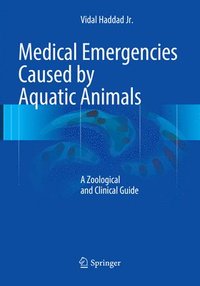 bokomslag Medical Emergencies Caused by Aquatic Animals