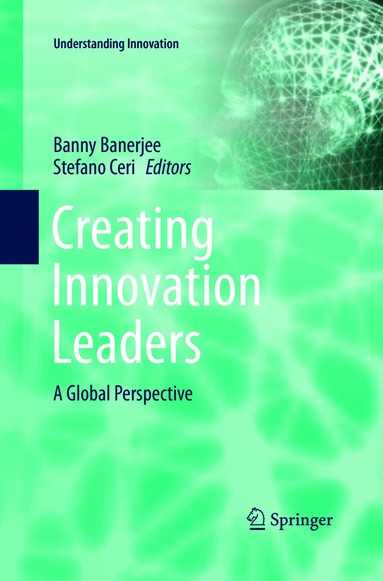 Banny Banerjee, Stefano Ceri - Creating Innovation Leaders, Häftad