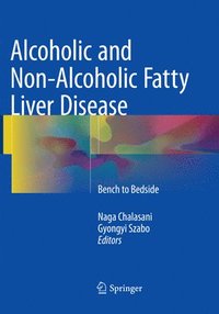 bokomslag Alcoholic and Non-Alcoholic Fatty Liver Disease