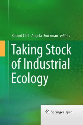 Taking Stock of Industrial Ecology 1