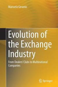 bokomslag Evolution of the Exchange Industry