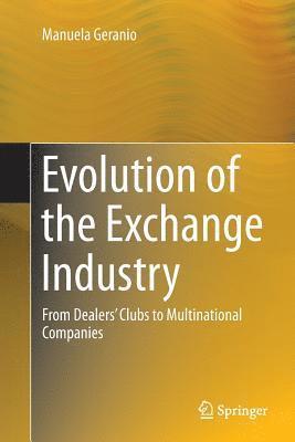 bokomslag Evolution of the Exchange Industry