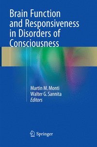 bokomslag Brain Function and Responsiveness in Disorders of Consciousness