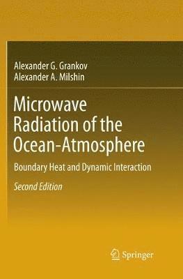 Microwave Radiation of the Ocean-Atmosphere 1