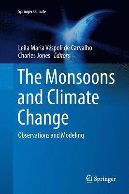 bokomslag The Monsoons and Climate Change