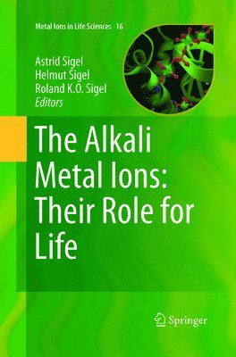 bokomslag Alkali Metal Ions: Their Role for Life