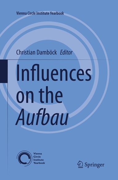 Christian Damböck - Influences on the Aufbau, Häftad