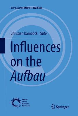 Influences on the Aufbau 1