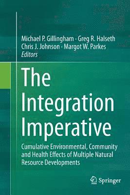 The Integration Imperative 1