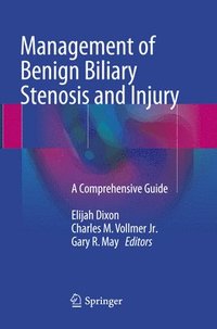 bokomslag Management of Benign Biliary Stenosis and Injury
