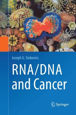 RNA/DNA and Cancer 1