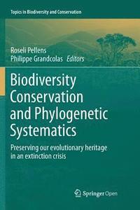 bokomslag Biodiversity Conservation and Phylogenetic Systematics