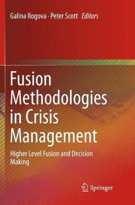 bokomslag Fusion Methodologies in Crisis Management