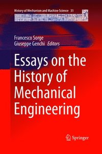 bokomslag Essays on the History of Mechanical Engineering