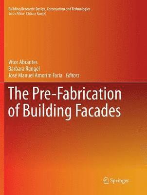 bokomslag The Pre-Fabrication of Building Facades