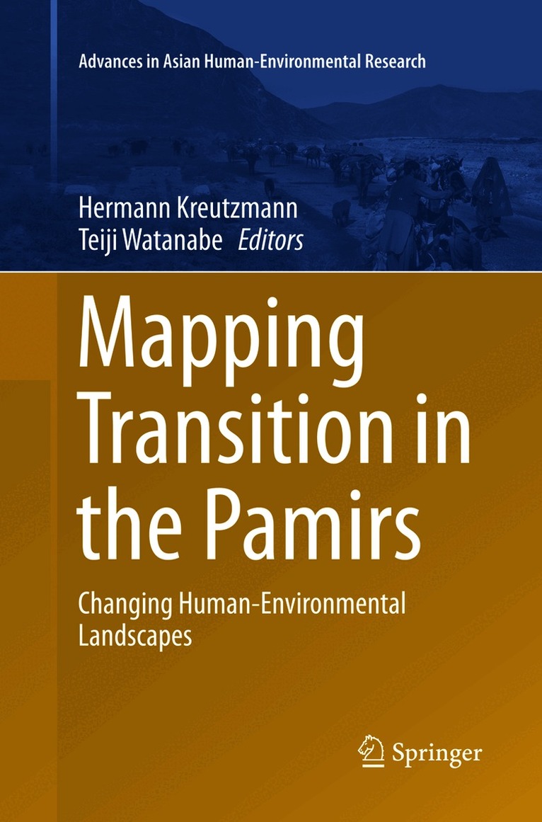 Hermann Kreutzmann, Teiji Watanabe - Mapping Transition in the Pamirs, Häftad