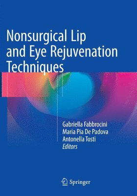 bokomslag Nonsurgical Lip and Eye Rejuvenation Techniques