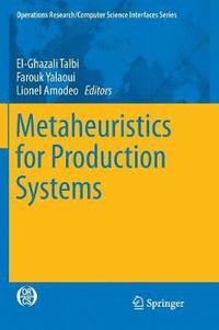 bokomslag Metaheuristics for Production Systems