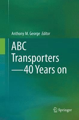 bokomslag ABC Transporters - 40 Years on
