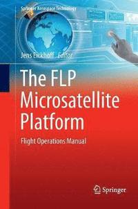 bokomslag The FLP Microsatellite Platform