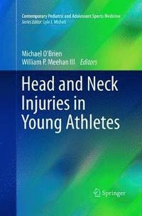bokomslag Head and Neck Injuries in Young Athletes