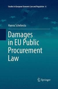 bokomslag Damages in EU Public Procurement Law