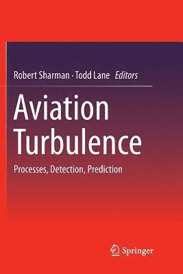Robert Sharman, Todd Lane - Aviation Turbulence, Häftad