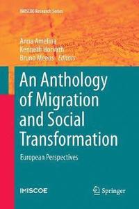 bokomslag An Anthology of Migration and Social Transformation