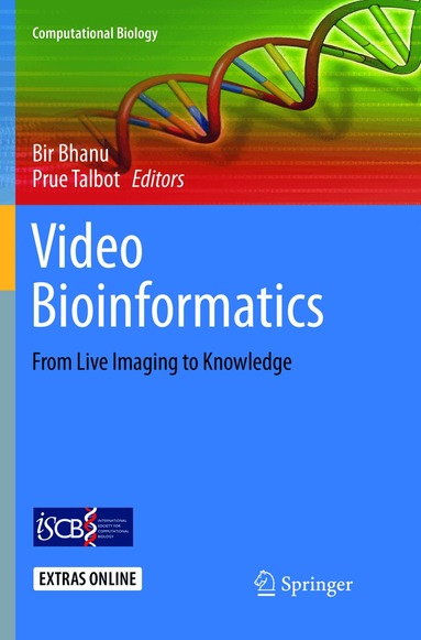 Bir Bhanu, Prue Talbot - Video Bioinformatics, Häftad