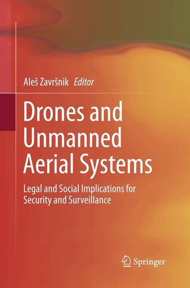 Aleš Završnik - Drones and Unmanned Aerial Systems, Häftad