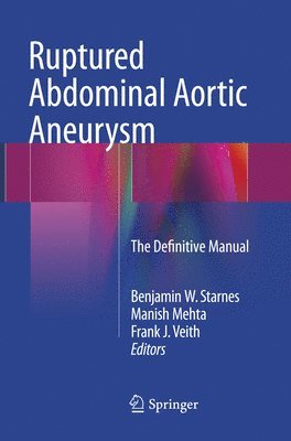 Ruptured Abdominal Aortic Aneurysm 1