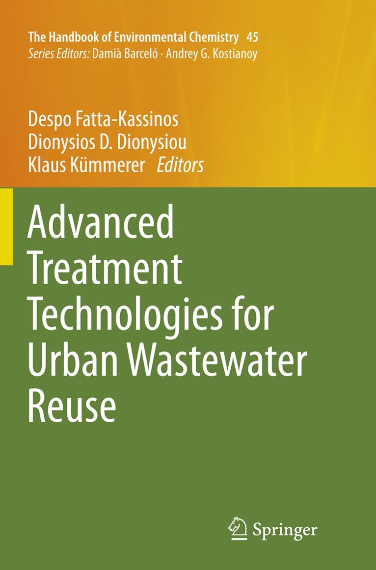 Advanced Treatment Technologies for Urban Wastewater Reuse 1