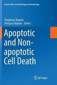 bokomslag Apoptotic and Non-apoptotic Cell Death