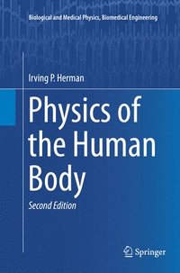 bokomslag Physics of the Human Body