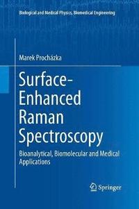 bokomslag Surface-Enhanced Raman Spectroscopy