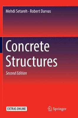 Mehdi Setareh, Robert Darvas - Concrete Structures, Häftad