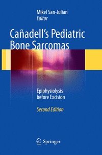 bokomslag Caadell's Pediatric Bone Sarcomas