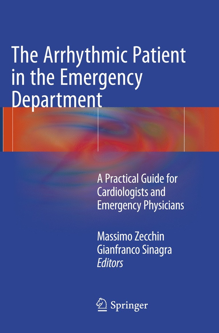 Arrhythmic Patient in the Emergency Department